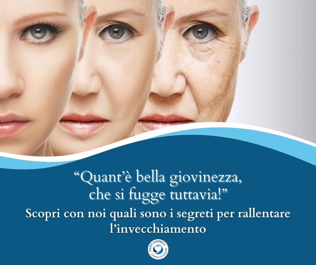 ✨“Quant’è bella giovinezza, che si fugge tuttavia!” Tu fermala! Sai che la sezione “Sant’Andrea Longevity