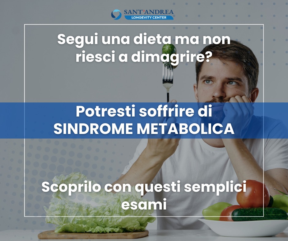 🥗“Perché non riesco a dimagrire nonostante la dieta?" 🥗 Hai mai pensato di soffrire di Sindrome Metabolica?